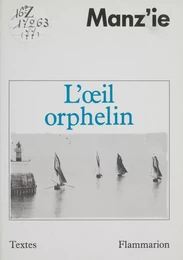 L'Œil orphelin