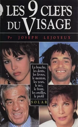 Les 9 clefs du visage