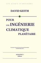 Pour une ingénierie climatique planétaire