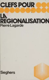 La régionalisation