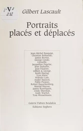 Portraits placés et déplacés