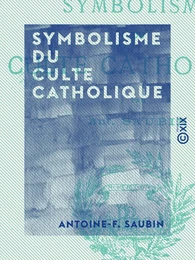 Symbolisme du culte catholique