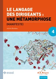 Le langage des dirigeants : une métamorphose