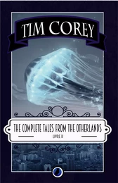 The Complete Tales from the Otherlands