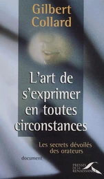 L'Art de s'exprimer en toutes circonstances