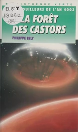 La Forêt des castors