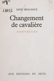 Changement de cavalière