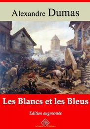 Les Blancs et les Bleus – suivi d'annexes