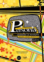 Persona : Derrière le masque -  Volume 1