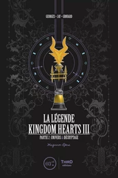 La Légende Kingdom Hearts - Tome 3