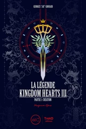 La Légende Kingdom Hearts - Tome 3