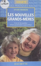 Les Nouvelles Grands-mères