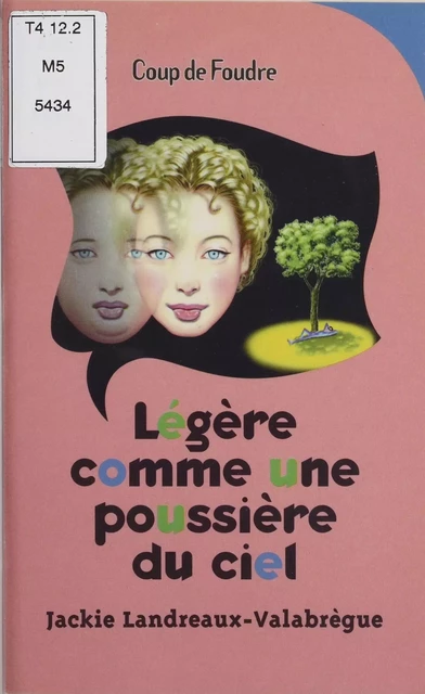 Légère comme une poussière du ciel - Jackie Valabrègue - Hachette Jeunesse (réédition numérique FeniXX)