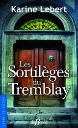 Les Sortilèges du Tremblay