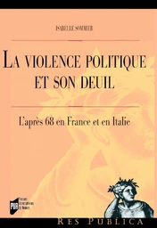 La violence politique et son deuil