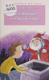 Passe-Montagne et le faux Père Noël