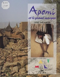 Apomi et le grand masque