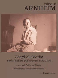 Rudolf Arnheim. I baffi di Charlot