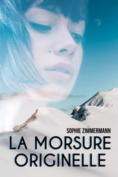 La morsure originelle