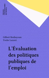 L'Évaluation des politiques publiques de l'emploi