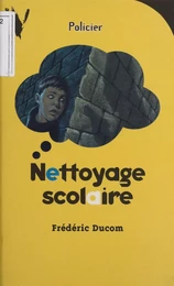 Nettoyage scolaire