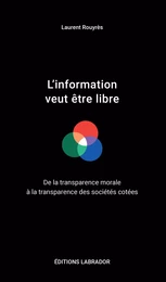 L'information veut être libre