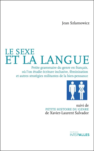 Le Sexe et la Langue - Jean Szlamowicz - Intervalles