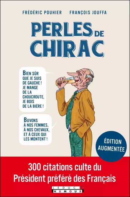 Les Perles de Chirac - François Jouffa, Frédéric Pouhier - Leduc Humour