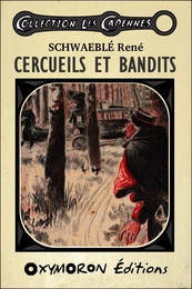 Cercueils et bandits