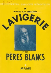 Lavigerie et les Pères blancs