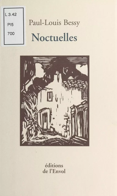 Noctuelles - Paul-Louis Bessy - FeniXX réédition numérique