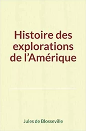 Histoire des explorations de l’Amérique