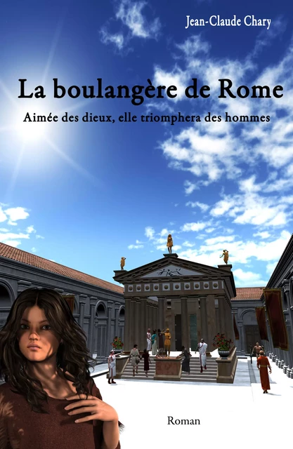 La boulangère de Rome - Jean Claude Chary - jch-autoedition