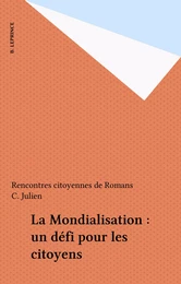 La Mondialisation : un défi pour les citoyens