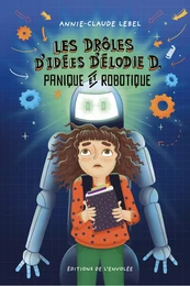 Les drôles d'idées d'Élodie D. - Tome 2