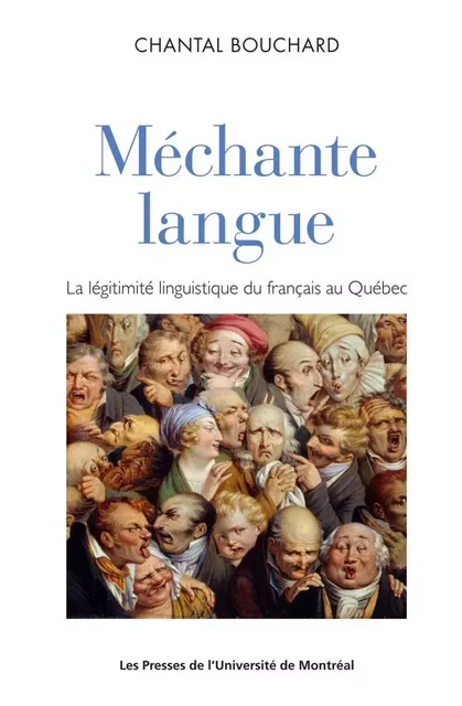 Méchante langue - Chantal Bouchard - Presses de l'Université de Montréal