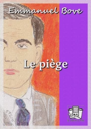 Le piège