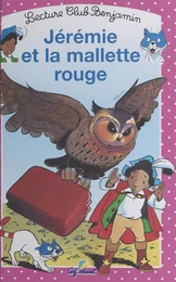 Jérémie et la mallette rouge