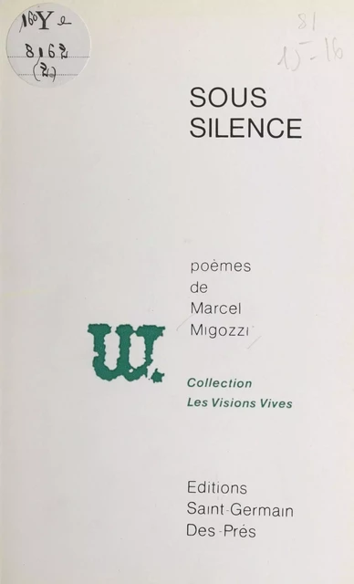 Sous silence - Marcel Migozzi - FeniXX réédition numérique