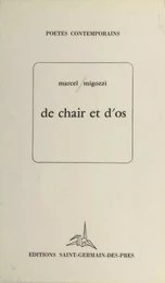 De chair et d'os