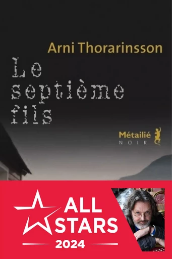 Le septième fils - Arni Thorarinsson - Métailié