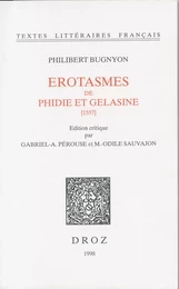 Erotasmes de Phidie et Gelasine : 1557