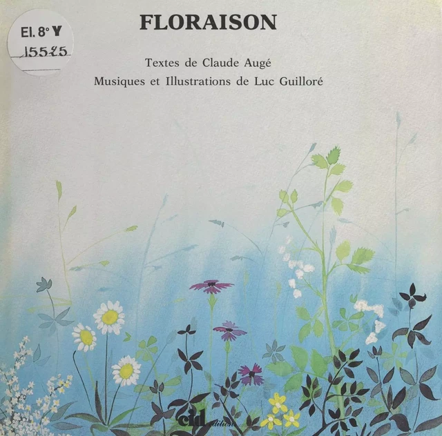 Floraison - Claude Augé - FeniXX réédition numérique