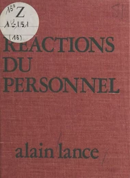 Les réactions du personnel