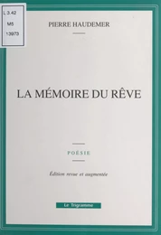 La mémoire du rêve