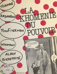 La Khomenie du pouvoir