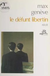 Le défunt libertin