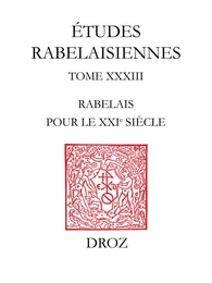 Rabelais pour le XXIe siècle