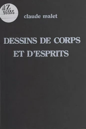 Dessins de corps et d'esprits