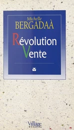 Révolution vente : enquête sur un changement organisationnel majeur